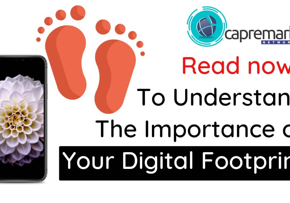 Positive Digital Footprint. Understanding The Importance.